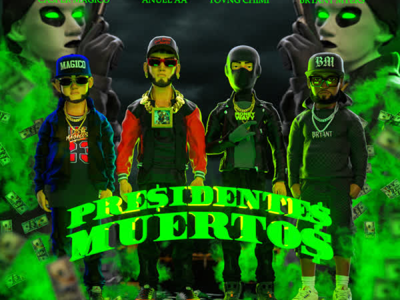 Presidentes Muertos (Single)