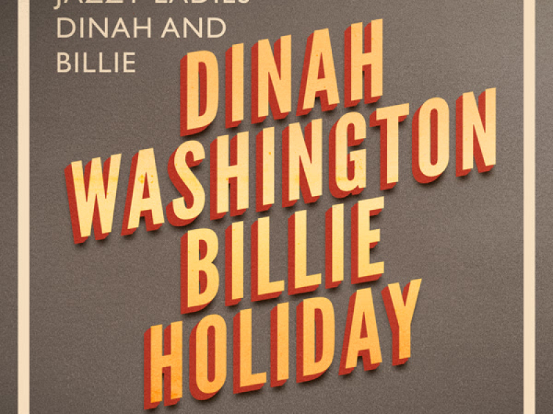 Jazzy Ladies Dinah and Billie