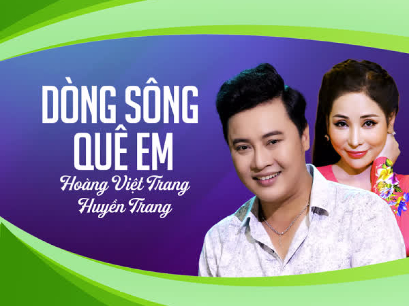 Dòng Sông Quê Em (Single)