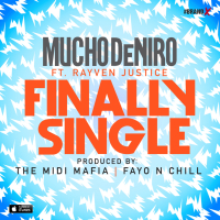 Finally Single (feat. Rayven Justice)