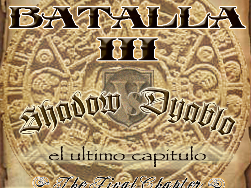 La Batalla 3 - The Final Chapter