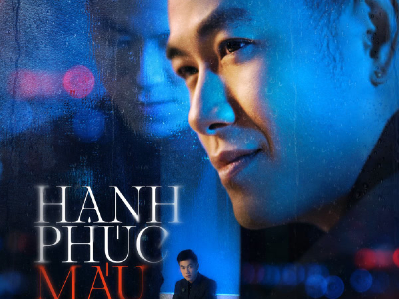 Hạnh Phúc Máu (Single)