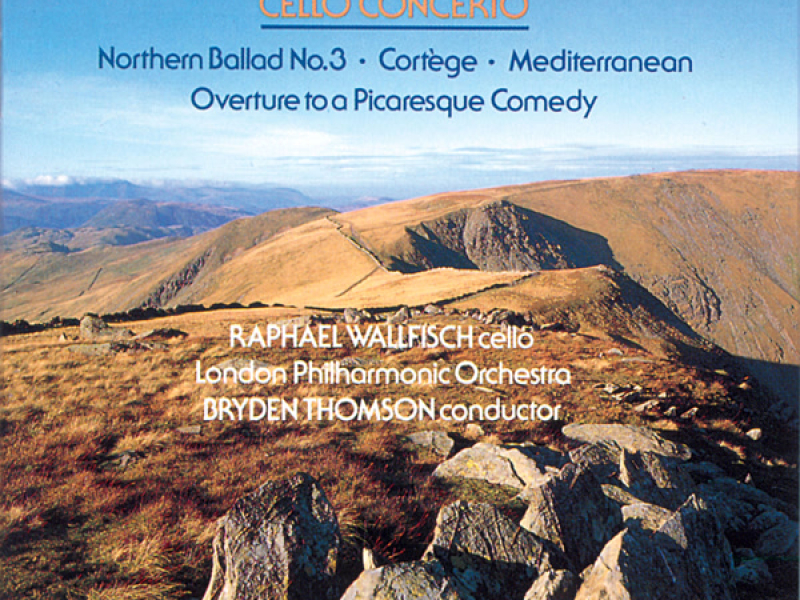 Bax: Cello Concerto and other Orchestral Works