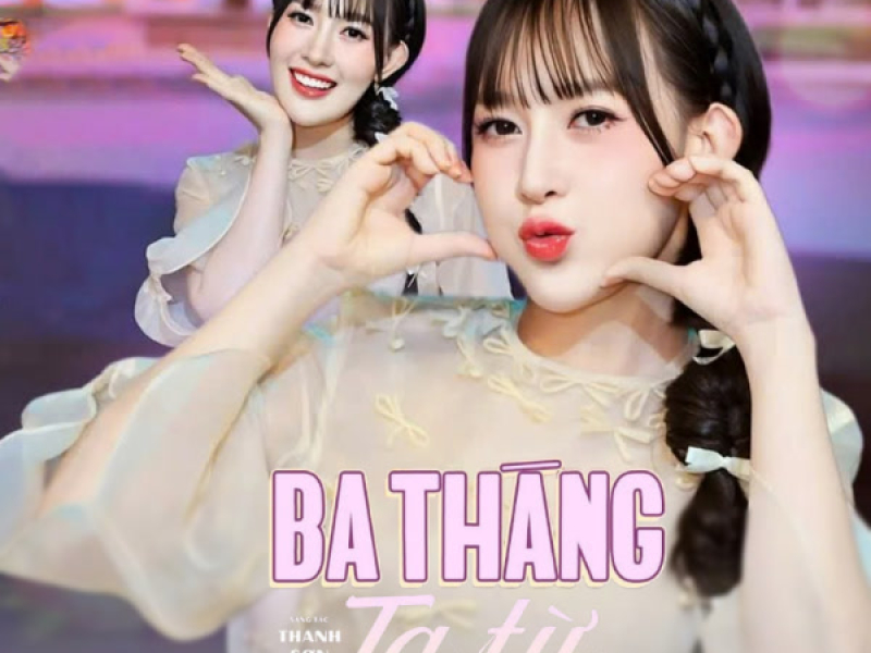 Ba Tháng Tạ Từ (Single)