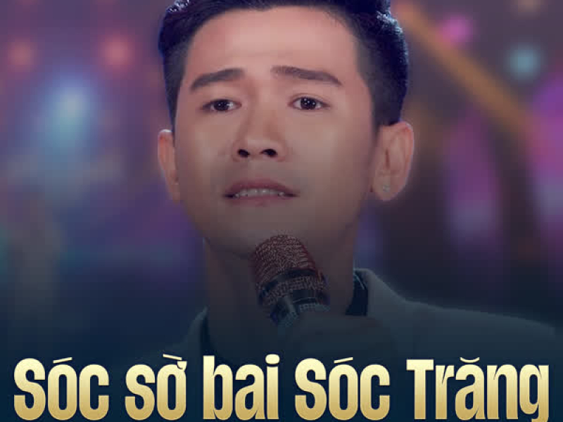 Sóc Sờ Bai Sóc Trăng (Single)