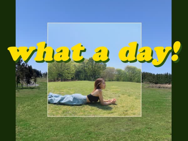 What a day (Single)