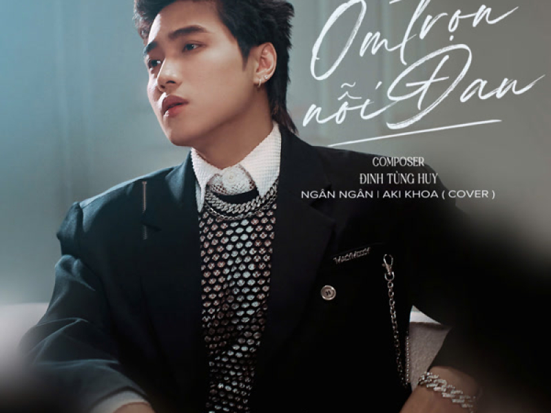 Ôm Trọn Nỗi Đau (Single)