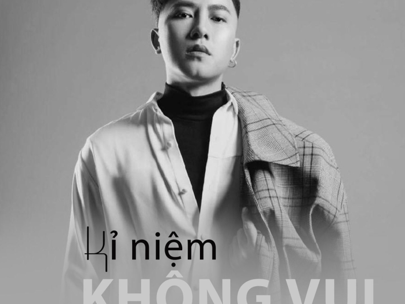 Kỷ Niệm Không Vui