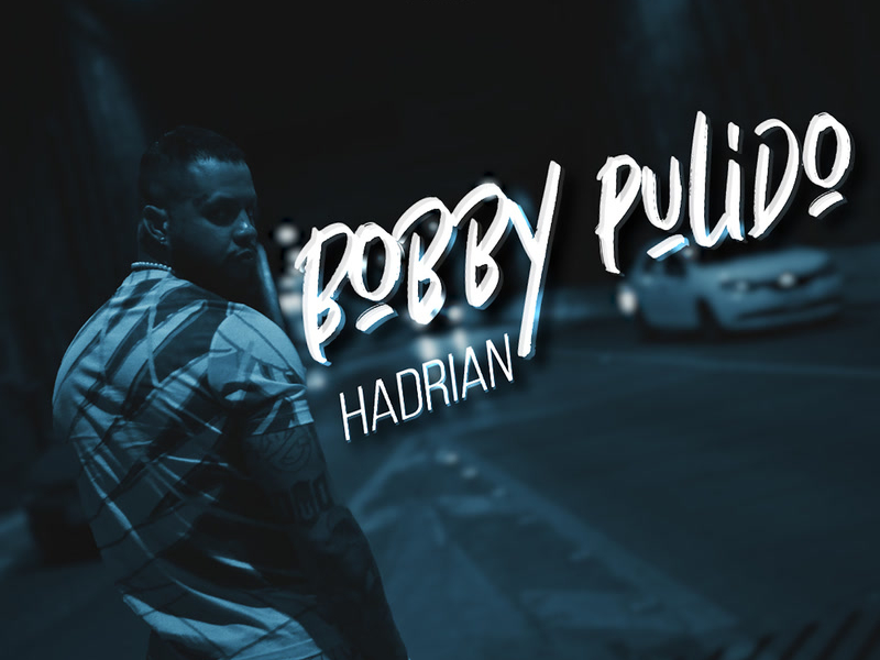 Bobby Pulido (Single)