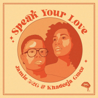 Speak Your Love (Single)
