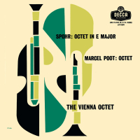 Spohr: Octet, Op. 32; Poot: Octet (Vienna Octet — Complete Decca Recordings Vol. 10)