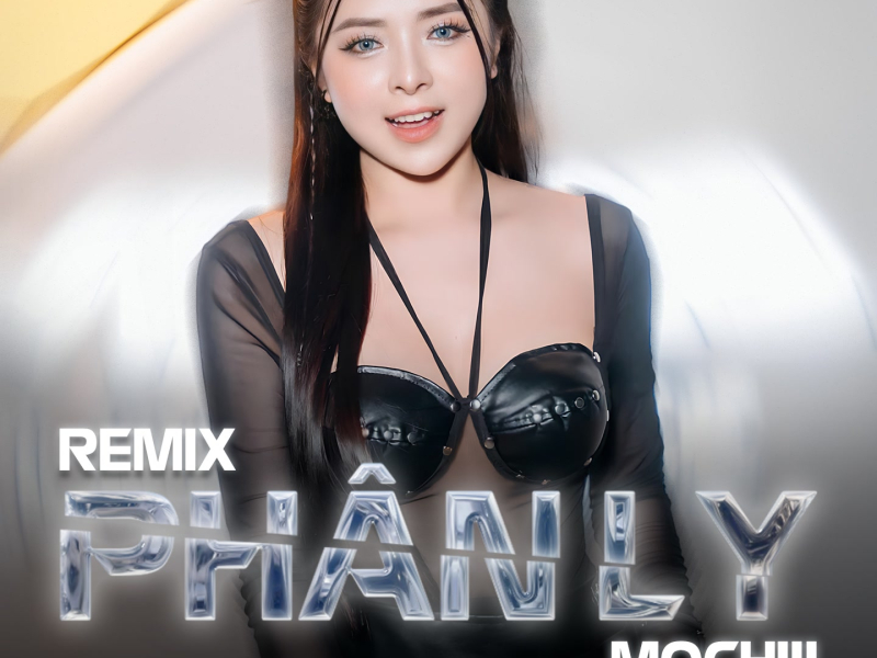Phân Ly (Remix) (Single)