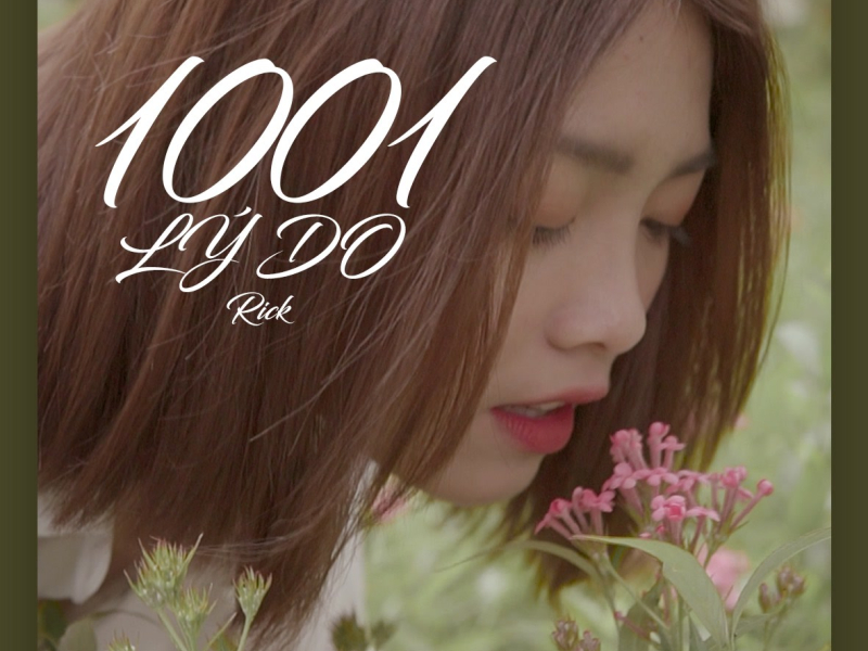 1001 Lý Do (Single)