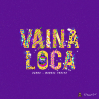 Vaina Loca (Single)