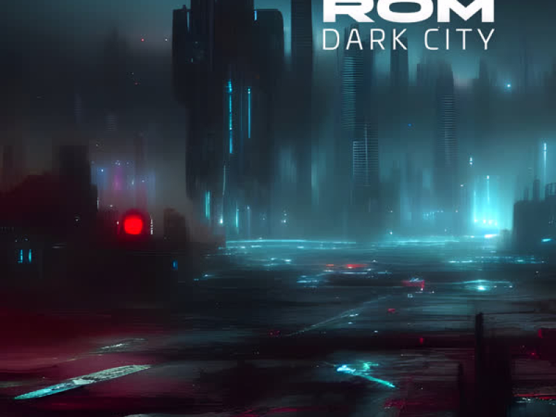 Dark City (Single)