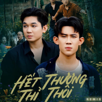 Hết Thương Thì Thôi (Remix) (Single)
