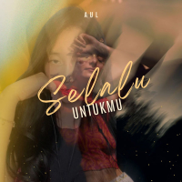 SELALU UNTUKMU (Single)