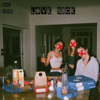 “Love Sick” (Single)