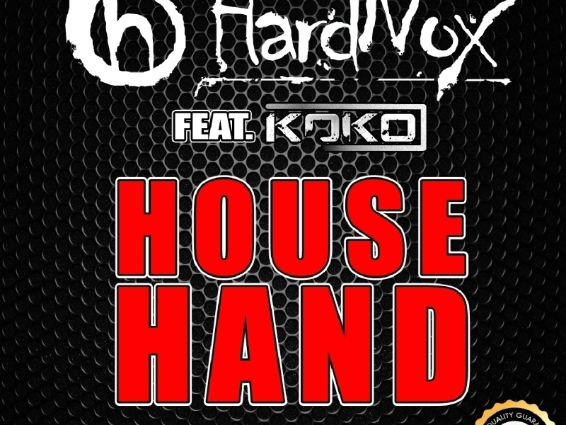 House Hand (feat. Koko)