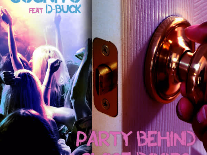 Party Behind Close Doors (Single)