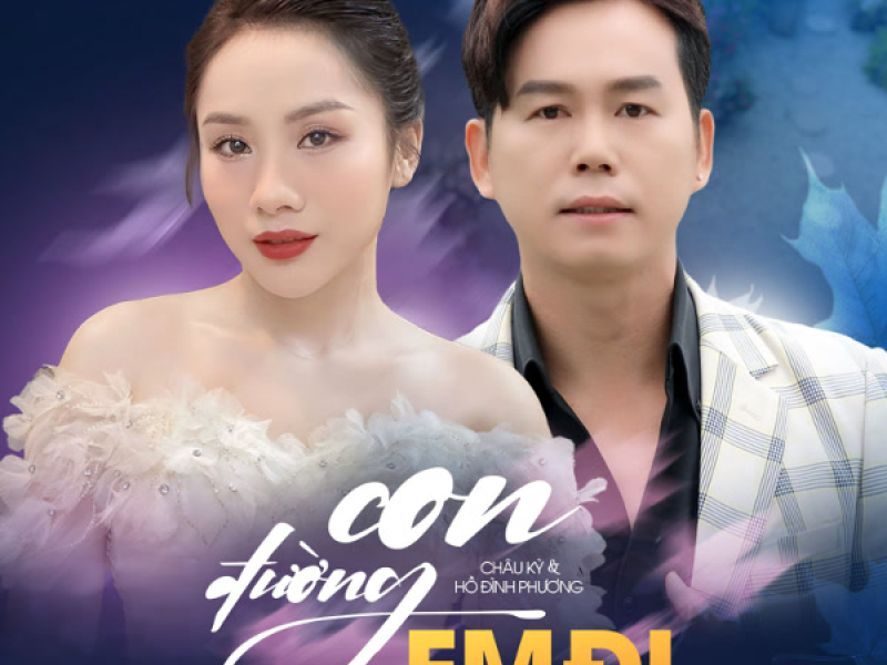 Con Đường Xưa Em Đi (Single)