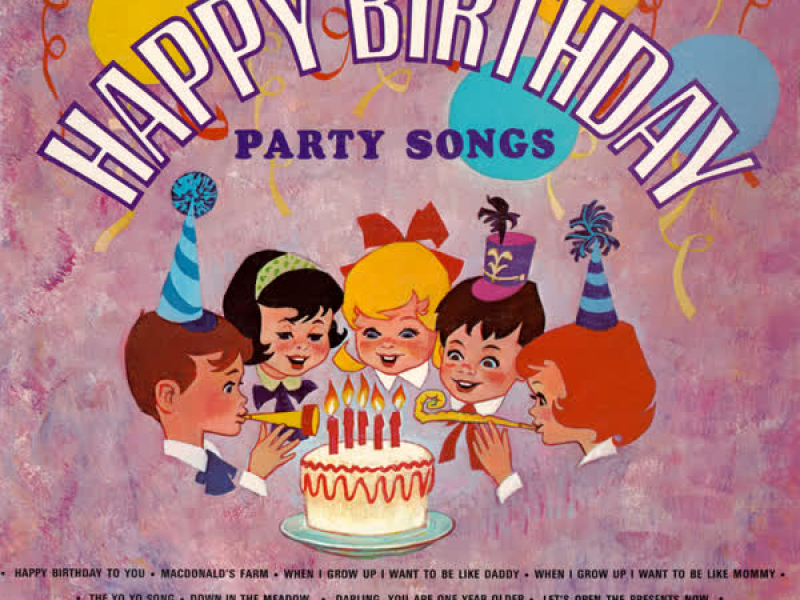 Happy Birthday Party Songs