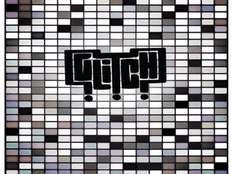 Glitch 3/3 - Emotion Commotion