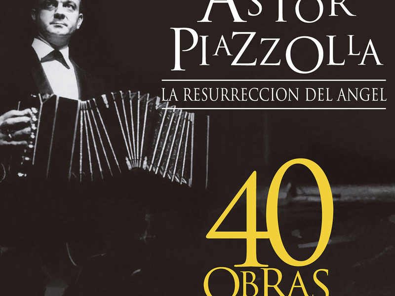 La Resurreccíon Del Angel: 40 Obras Fundamentales