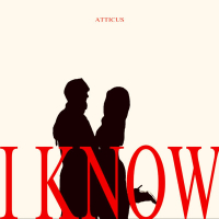 I Know (Single)