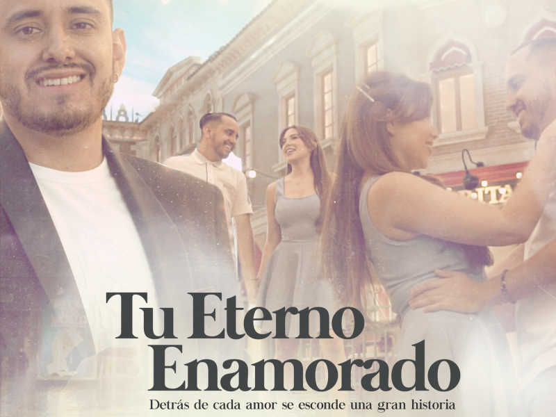Tu Eterno Enamorado (Single)