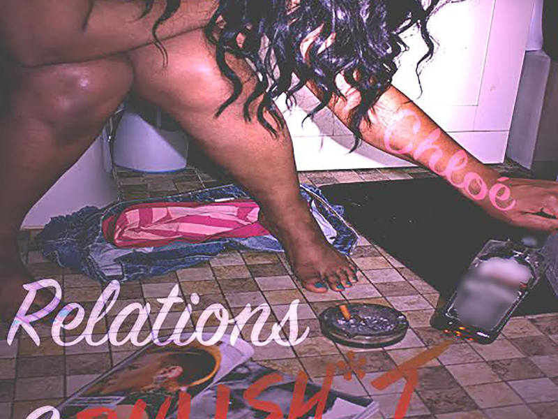 Relations & Bullshit (Single)