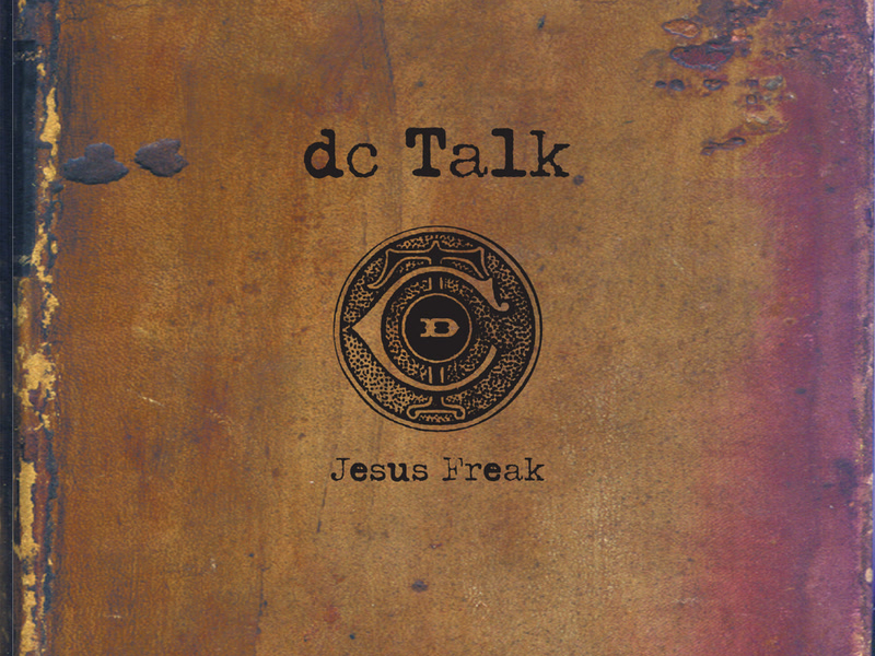 Jesus Freak (Remastered)