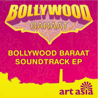 Bollywood Baraat Soundtrack EP (EP)