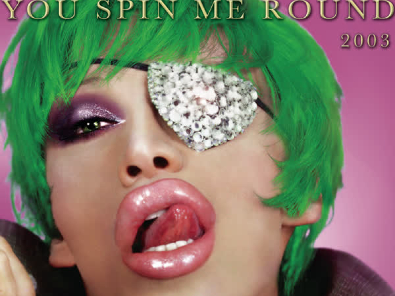 You Spin Me Round (EP)