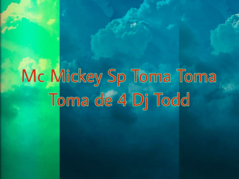 Toma Toma Toma de 4 (Single)