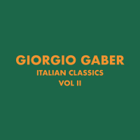 Italian Classics: Giorgio Gaber Collection, Vol. 2