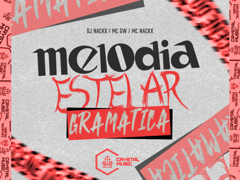 Melodia Estelar Gramática (Single)