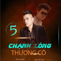 Chạnh Lòng Thương Cô 5 (feat. Ninh Bảo Văn) (Single)