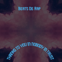 Thanks to You in Nobody in Trust