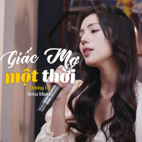 Giấc Mơ Một Thời (Single)