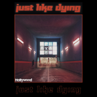 Just Like Dying (Single)