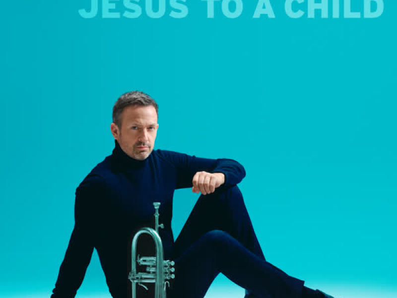 Jesus to a Child (Single)