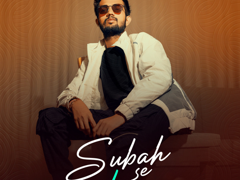 Subah Se Shaam (Male Version) (Single)