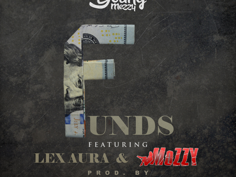 Funds (feat. Lex Aura & Mozzy)