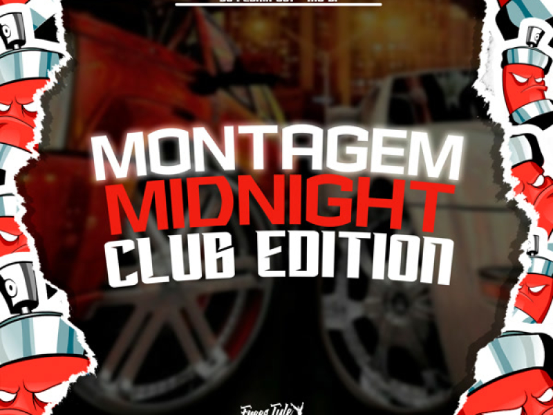 Montagem Midnight Club Edition (Single)