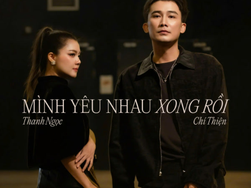 Mình Yêu Nhau Xong Rồi (Single)
