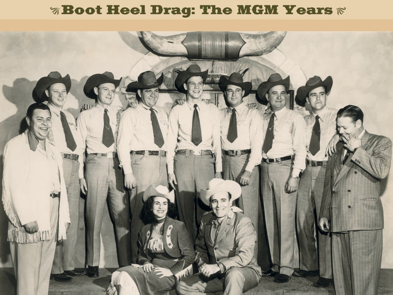 Boot Heel Drag: The MGM Years