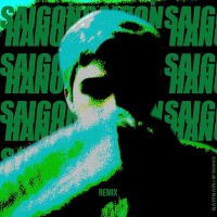 SÀI GÒN HÀ NỘI (BP BOUNCE Remix) (Single)