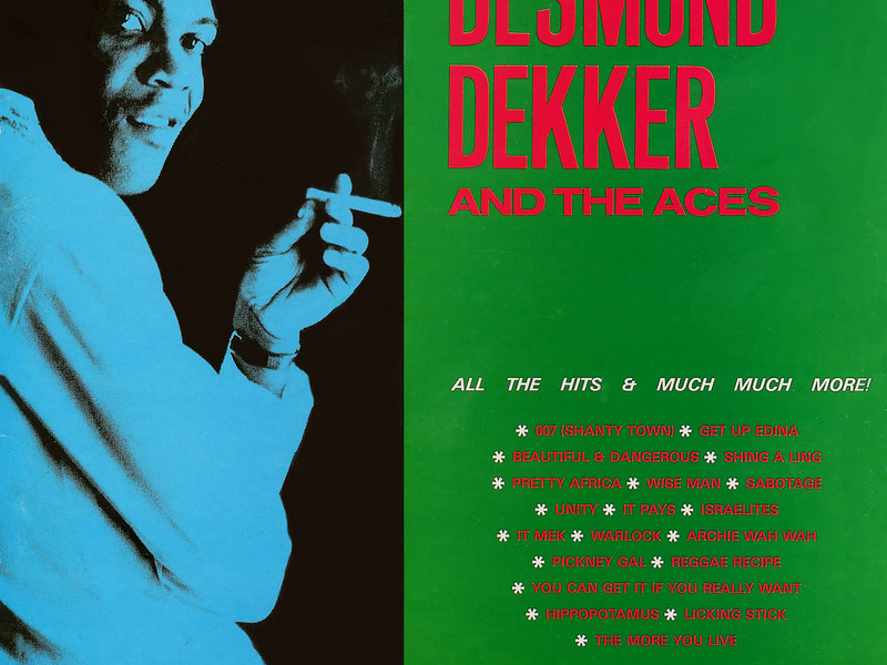 The Original Reggae Hitsound of Desmond Dekker & The Aces