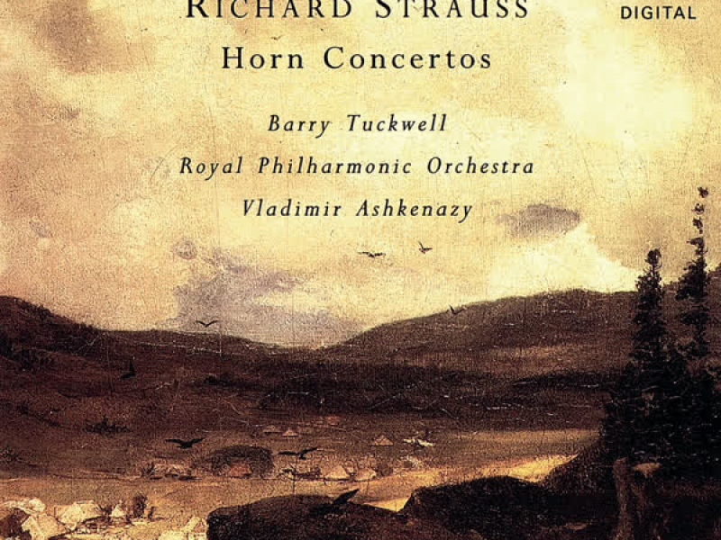 Richard Strauss: Horn Concertos Nos. 1 & 2 etc